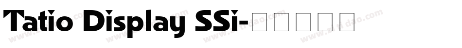 Tatio Display SSi字体转换